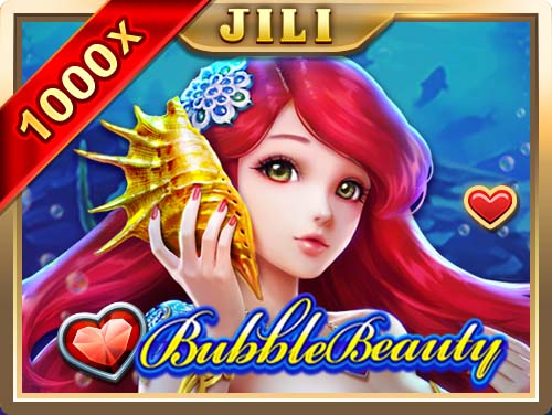 JILI Bubble Beauty